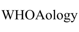 WHOAOLOGY trademark
