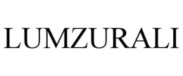 LUMZURALI trademark