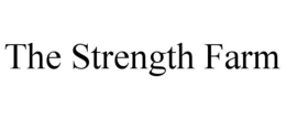 THE STRENGTH FARM trademark