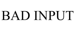 BAD INPUT trademark