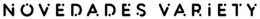 NOVEDADES VARIETY trademark