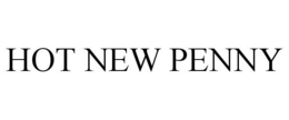 HOT NEW PENNY trademark