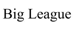 BIG LEAGUE trademark
