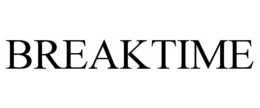 BREAKTIME trademark