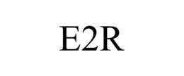 E2R trademark