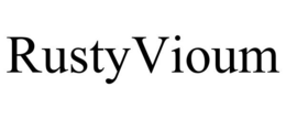 RUSTYVIOUM trademark