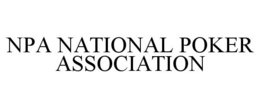 NPA NATIONAL POKER ASSOCIATION trademark