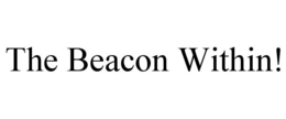 THE BEACON WITHIN! trademark