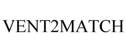 VENT2MATCH trademark