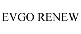 EVGO RENEW trademark