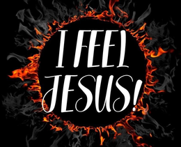 I FEEL JESUS! trademark