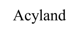 ACYLAND trademark