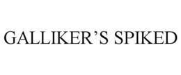 GALLIKER'S SPIKED trademark