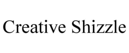 CREATIVE SHIZZLE trademark