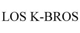 LOS K-BROS trademark