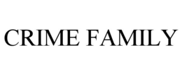 CRIME FAMILY trademark