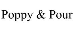 POPPY & POUR trademark