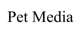 PET MEDIA trademark