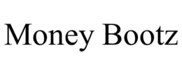 MONEY BOOTZ trademark