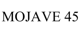 MOJAVE 45 trademark