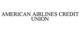 AMERICAN AIRLINES CREDIT UNION trademark