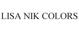 LISA NIK COLORS trademark
