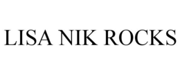 LISA NIK ROCKS trademark