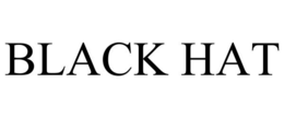 BLACK HAT trademark