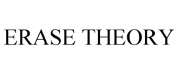 ERASE THEORY trademark
