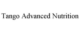 TANGO ADVANCED NUTRITION trademark