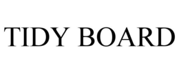 TIDY BOARD trademark