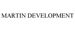 MARTIN DEVELOPMENT trademark
