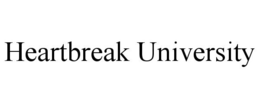 HEARTBREAK UNIVERSITY trademark