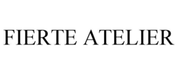 FIERTE ATELIER trademark