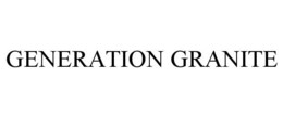 GENERATION GRANITE trademark