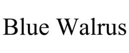 BLUE WALRUS trademark