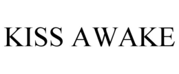 KISS AWAKE trademark