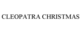 CLEOPATRA CHRISTMAS trademark