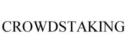 CROWDSTAKING trademark