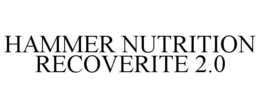 HAMMER NUTRITION RECOVERITE 2.0 trademark