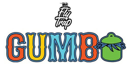 FLY TRAP GUMBO trademark