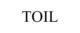 TOIL trademark
