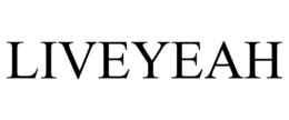 LIVEYEAH trademark