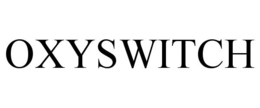 OXYSWITCH trademark