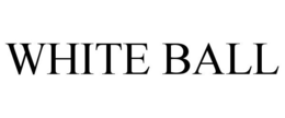 WHITE BALL trademark