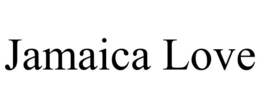 JAMAICA LOVE trademark