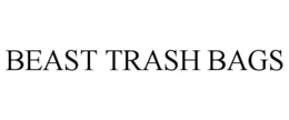 BEAST TRASH BAGS trademark
