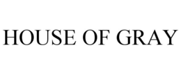 HOUSE OF GRAY trademark