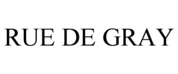 RUE DE GRAY trademark
