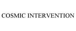 COSMIC INTERVENTION trademark